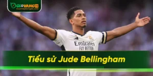 Tiểu sử Jude Bellingham